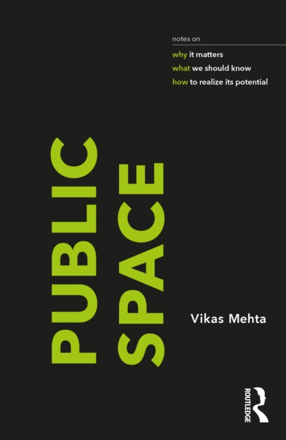 Book cover of: Public Space. By: Vikas Mehta