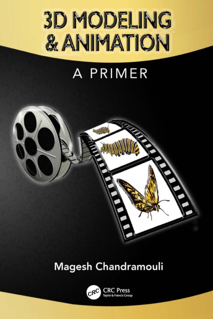 Book cover of: 3D Modeling & Animation. By: Magesh Chandramouli