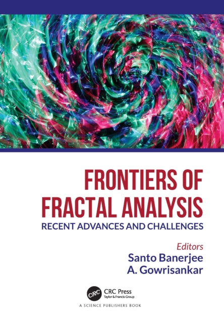 Book cover of: Frontiers of Fractal Analysis. By: Santo Banerjee