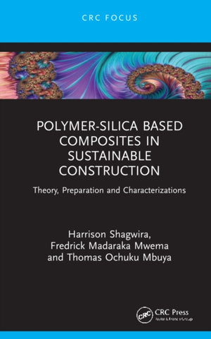 Polymer-Silica Based Composites in Sustainable Construction