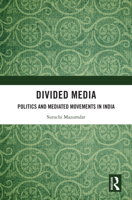 Book cover of: Divided Media