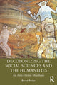 Book cover of: Decolonizing the Social Sciences and the Humanities. By: Bernd Reiter