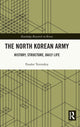 Book cover of: North Korean Army. By: Fyodor Tertitskiy