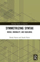 Book cover of: Symmetrizing Syntax. By: Hiroki Narita