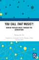 Book cover of: You Call That Music?!. By: Yong-Mi Yi