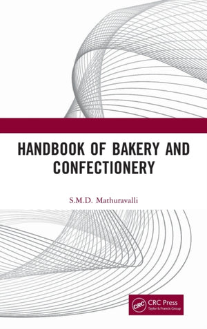 Handbook of Bakery and Confectionery