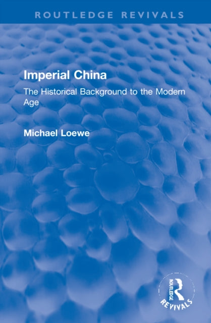 Book cover of: Imperial China. By: Michael Loewe