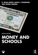 Book cover of: Money and Schools. By: R. Craig Wood