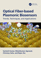 Book cover of: Optical Fiber-based Plasmonic Biosensors. By: Santosh Kumar