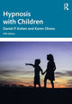 Book cover of: Hypnosis with Children. By: Daniel P. Kohen