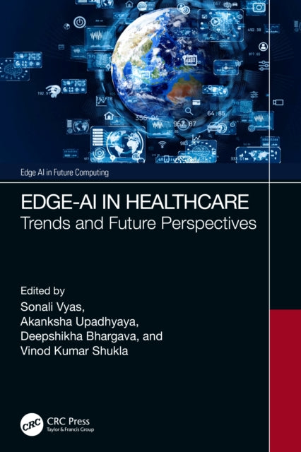 Book cover of: Edge-AI in Healthcare. By: Sonali Vyas