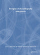Book cover of: Emergency Echocardiography. By: Aleksandar N. Neskovic