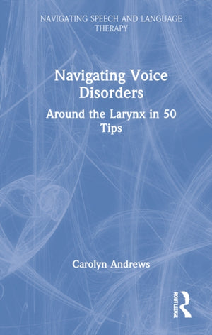 Navigating Voice Disorders