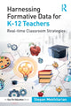 Book cover of: Harnessing Formative Data for K-12 Teachers. By: Stepan Mekhitarian