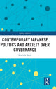 Book cover of: Contemporary Japanese Politics and Anxiety Over Governance. By: Kenichi Ikeda