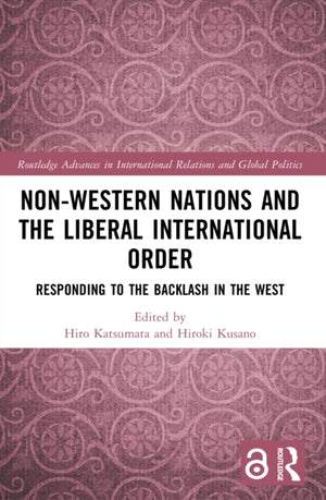 Non-Western Nations and the Liberal International Order