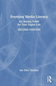 Book cover of: Everyday Media Literacy. By: Sue Ellen Christian