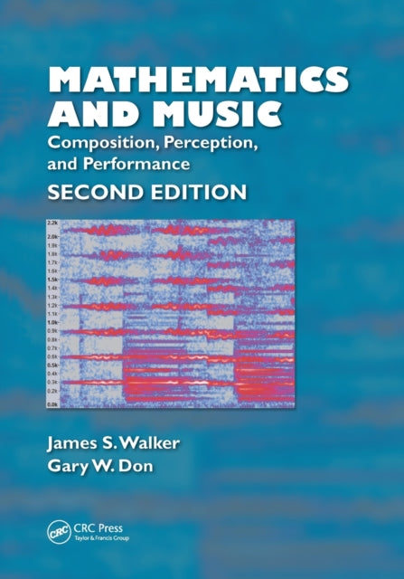 Book cover of: Mathematics and Music. By: James S. Walker