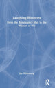 Book cover of: Laughing Histories. By: Joy Wiltenburg