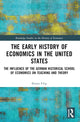 Book cover of: Early History of Economics in the United States. By: Birsen Filip
