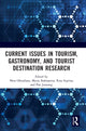 Book cover of: Current Issues in Tourism, Gastronomy, and Tourist Destination Research. By: Myrza Rahmanita