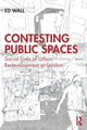 Book cover of: Contesting Public Spaces. By: Ed Wall