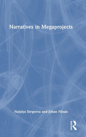 Narratives in Megaprojects