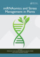 Book cover of: miRNAomics and Stress Management in Plants. By: Peerzada Yasir Yousuf