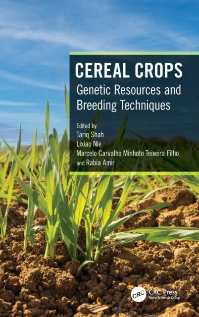 Book cover of: Cereal Crops. By: Tariq Shah