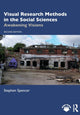 Book cover of: Visual Research Methods in the Social Sciences. By: Stephen Spencer