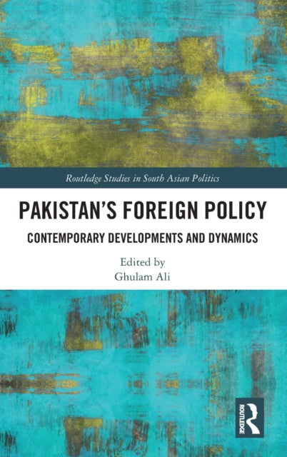 Book cover of: Pakistan's Foreign Policy. By: Ghulam Ali