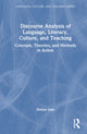 Book cover of: Discourse Analysis of Language, Literacy, Culture, and Teaching. By: Denise Ives