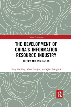 The Development of China's Information Resource Industry