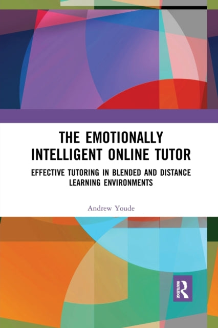 Book cover of: Emotionally Intelligent Online Tutor. By: Andrew Youde