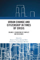 Book cover of: Urban Change and Citizenship in Times of Crisis. By: Bryan S. Turner