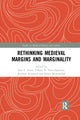 Book cover of: Rethinking Medieval Margins and Marginality. By: Ann E. Zimo