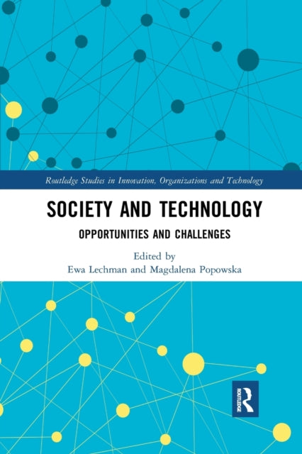 Book cover of: Society and Technology. By: Ewa Lechman