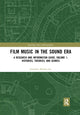 Book cover of: Film Music in the Sound Era. By: Jonathan Rhodes Lee