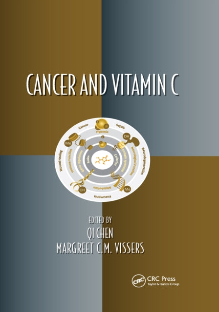 Book cover of: Cancer and Vitamin C. By: Qi Chen