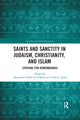 Book cover of: Saints and Sanctity in Judaism, Christianity, and Islam. By: Alexandre Coello de la Rosa