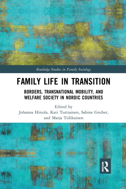 Book cover of: Family Life in Transition. By: Johanna Hiitola