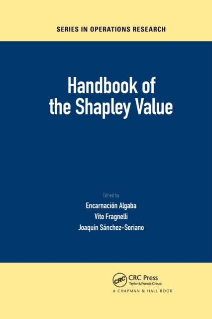 Book cover of: Handbook of the Shapley Value. By: Encarnación Algaba