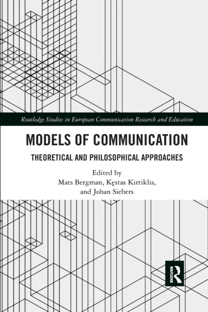 Book cover of: Models of Communication. By: Mats Bergman