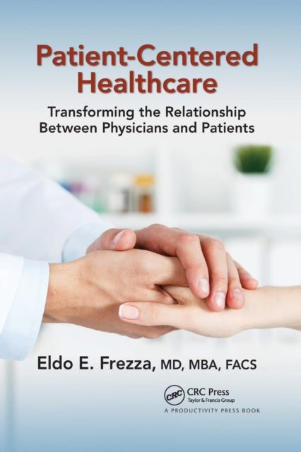 Patient-Centered Healthcare