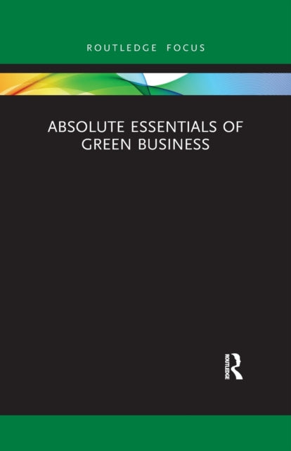 Book cover of: Absolute Essentials of Green Business. By: Alan Sitkin