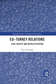 Book cover of: EU–Turkey Relations. By: Özge Zihnioglu