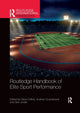 Book cover of: Routledge Handbook of Elite Sport Performance. By: Dave Collins