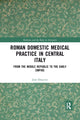 Book cover of: Roman Domestic Medical Practice in Central Italy. By: Jane Draycott - undifferentiated