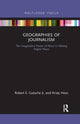 Book cover of: Geographies of Journalism. By: Robert E. Gutsche