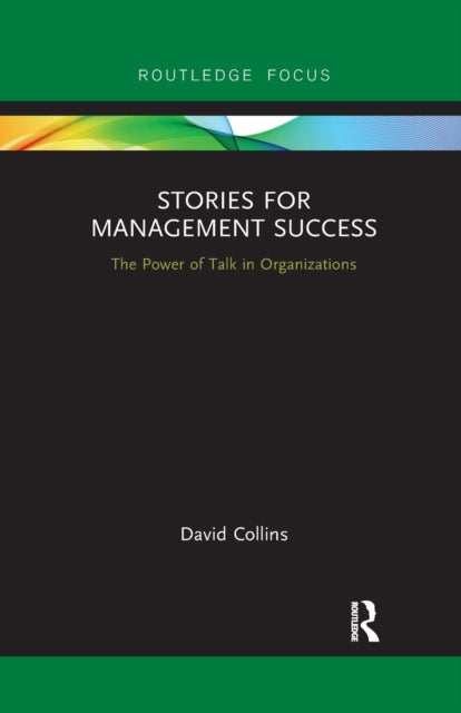 Book cover of: Stories for Management Success. By: David Collins